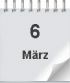 6. März